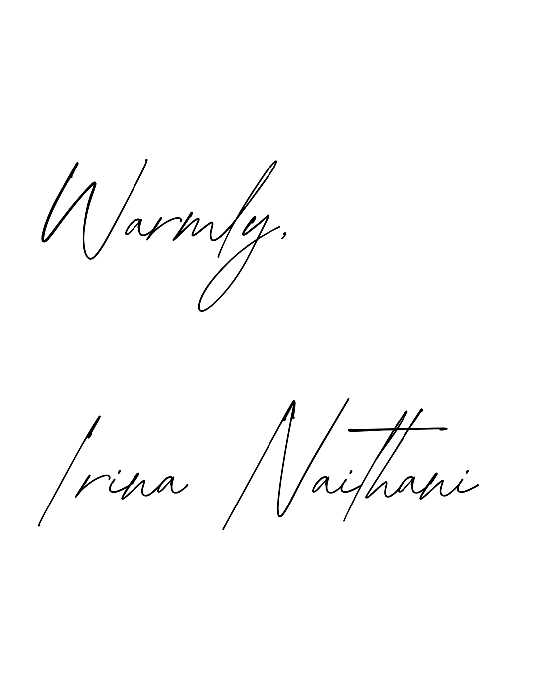 Signature: Warmly, Irina Naithani